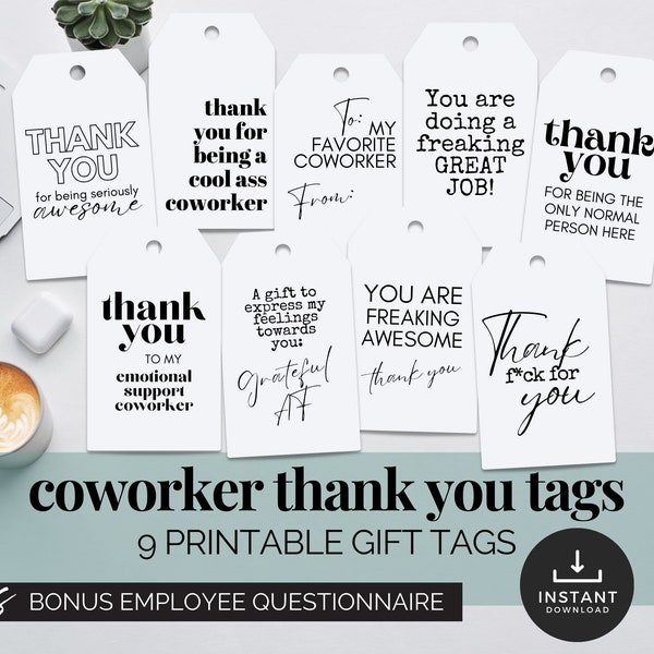 Coworker Appreciation Gift Tags Thank You Tag Work Friend Gift Funny Thank You Card Colleague Printable Tags for Gifts Sarcastic Thank You