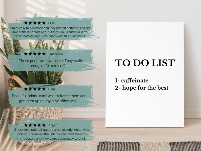 Pode incluir: Um cartaz branco imprim&iacute;vel com o texto "TO DO LIST" e dois marcadores: "1- caffeinate" e "2- hope for the best". O cartaz &eacute; rodeado por avalia&ccedil;&otilde;es positivas de clientes com cinco estrelas.