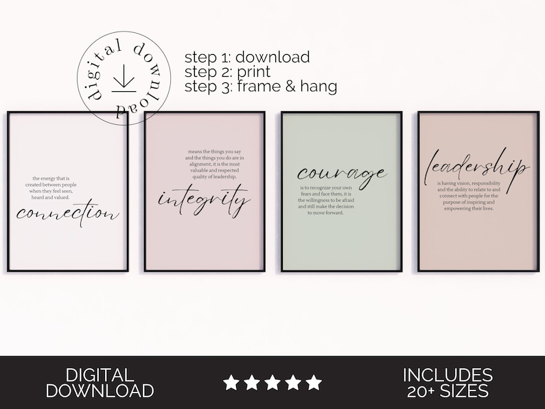 May include: Four framed prints with inspirational words: "connection," "integrity," "courage," and "leadership." Each print has a black frame and a colored background. The words are in a handwritten style font. The image also includes the text "digital download."