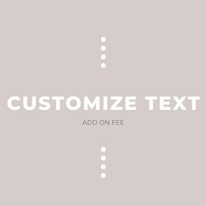 Add On - Single Print Customization - Text, Size, Color