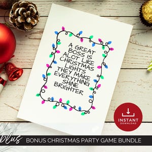 May include: A white card with the text "A GREAT BOSS IS ALOT LIKE CHRISTMAS LIGHTS THEY MAKE EVERYTHING SHINE BRIGHTER" framed by colorful Christmas lights. Christmas ornaments and candy canes are in the background.