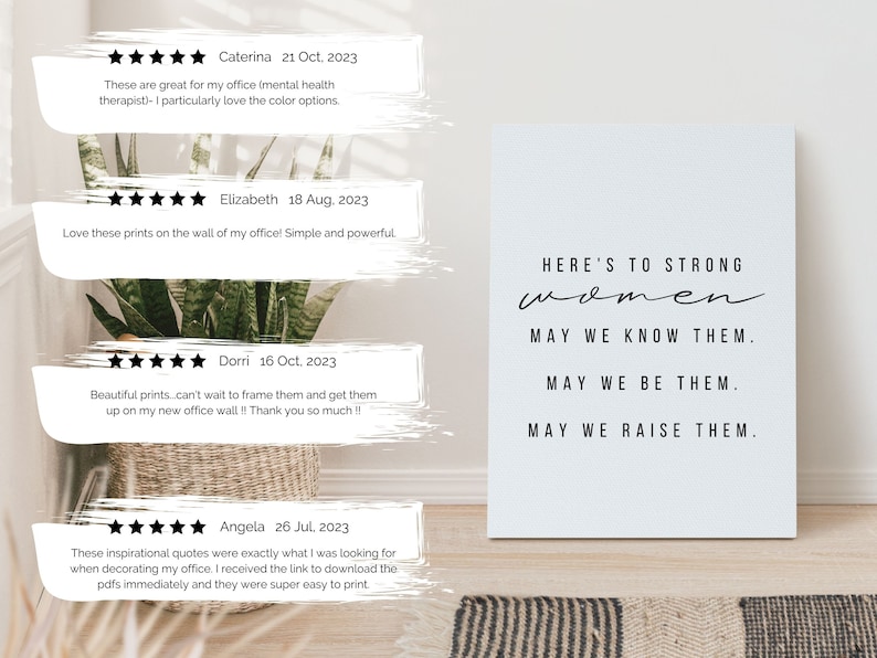 May include: A white canvas print with black text that reads "Here's to strong women. May we know them. May we be them. May we raise them."