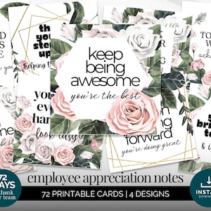 May include: A collection of employee appreciation notes with floral designs. The cards feature phrases like "Keep being awesome" and "The world needs more people like you." The cards have a watercolor style with pink and white roses.
