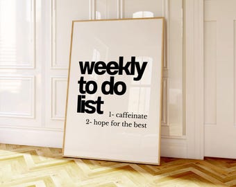 To Do List Print Fun Office Cubicle Desk Accessories Sarcastic Office Poster Printable Desk Sign for Coworker Gift for HR Office Manager