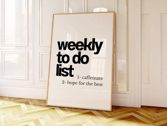 To Do List Print Fun Office Cubicle Desk Accessories Sarcastic Office Poster Printable Desk Sign for Coworker Gift for HR Office Manager