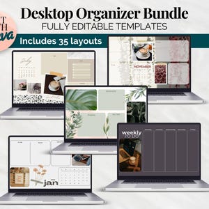 May include: A collection of laptops displaying desktop organizer templates. The screens showcase various layouts with calendars, to-do lists, and inspirational images. Text includes "Desktop Organizer Bundle," "Includes 35 layouts," and "Edit with Canva."