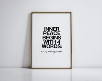 Funny Office Quotes Swear Wall Art for Workplace Prints Sarcasm Motivational Poster Sarcastic Work Sign Inner Peace Begins with Four Words
