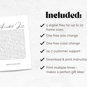 Pu&ograve; includere: Download digitale stampabile di una poesia intitolata "Annabel Lee" di Edgar Allan Poe. La poesia &egrave; stampata in nero su sfondo bianco. Il testo include il titolo della poesia, il nome dell'autore e la poesia stessa. L'immagine include anche un elenco delle funzionalit&agrave; incluse nell'acquisto, come pi&ugrave; dimensioni di file, modifiche di colore e dimensioni gratuite, assistenza clienti e istruzioni di stampa.