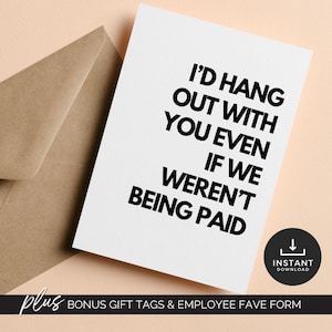 Sarkastische Büro Freund Geschenk Arbeit Bestie Danke Karte Lustige Coworker Karte Kollege Wertschätzung Karte Snarky Gruß Herunterladbare Karte