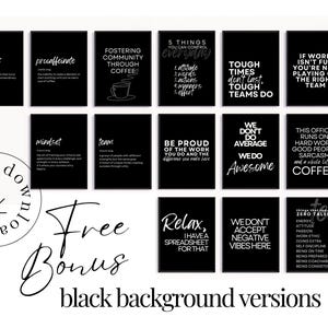 May include: A collection of black and white motivational posters with various quotes about teamwork, coffee, and mindset. The posters have a minimalist design with bold, sans-serif fonts. The words "digital download" and "free bonus" are also visible.