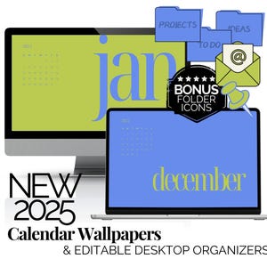 Desktop Wallpaper And Icon Pack 2025 Monthly Calendar Digital Desktop Wallpaper Editable Desktop Organizers Laptop Wallpaper Blue and Green