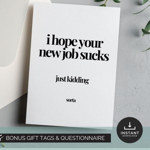 Sarcastische nieuwe baan afdrukbare kaarten, afscheidskaart collega, werkvriend verlaat cadeau, kantoormedewerker stopt, grappige collega-kaart downloaden