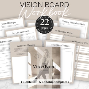 Op de afbeelding: Een vision board werkboek met 22 pagina's met invulbare PDF- en bewerkbare sjablonen. De omslag toont een vrouw en de woorden "My Vision Board Workbook". Het werkboek bevat journaalvragen, een levensbeoordeling en pagina's voor het stellen van doelen.