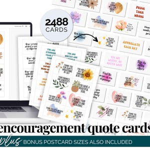 May include: A collection of encouragement quote cards with floral and watercolor designs. The cards feature positive affirmations and motivational phrases. The image includes a laptop displaying the cards and the text "encouragement quote cards plus bonus postcard sizes also included."