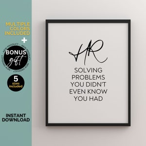 HR Office Humor Print HR Office Decor for Women Funny Office Hr Wall Art Human Resources Quote Inspirational Wall Art HR Manager Office Sign