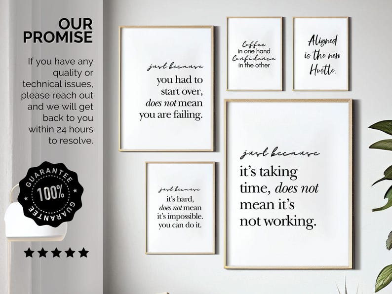 May include: A set of framed art prints with inspirational quotes in black on white. The prints feature phrases such as "Coffee in one hand, confidence in the other" and "Aligned is the new Hustle."