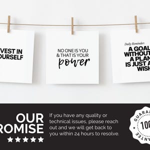 May include: Three white square prints with black text. The first print says "Invest in Yourself". The second print says "No one is you & that is your power". The third print says "Daily Reminder: A goal without a plan is just a wish".