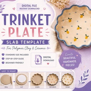 May include: A digital template for a trinket plate with text reading TRINKET PLATE SLAB TEMPLATE. The image displays two scalloped-edge plates, one with yellow lemon motifs and one with pink floral patterns, alongside a step-by-step visual guide.