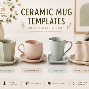 May include: Four ceramic mugs with matching saucers in light green, pink, blue, and cream, each with a speckled finish. The text reads CERAMIC MUG TEMPLATES, POTTERY SLAB TEMPLATES, HEXAGONAL MUG, ROUND BELLY MUG, TAPERED MUG, and WAVY ARTISTIC MUG.
