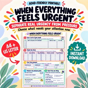 Könnte beinhalten: Ein druckbares Arbeitsblatt zur Aufgabenverwaltung mit dem Titel When Everything Feels Urgent. Das Dokument enthält fünf nummerierte Abschnitte zum Organisieren von Aufgaben, Überprüfen von Fakten, Sortieren von Druck und Priorisieren.