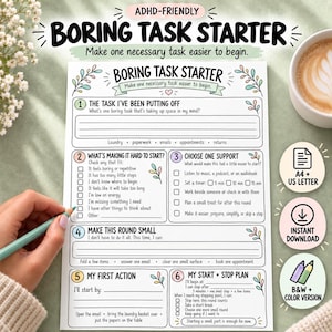 May include: A white paper worksheet titled Boring Task Starter with six numbered sections for task management. The document includes checkboxes, lines for writing, and floral illustrations. Three circular icons indicate A4 and US Letter sizes.