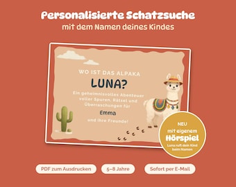 Pode incluir: Um cartão retangular com fundo terracota e o texto Personalisierte Schatzsuche mit dem Namen deines Kindes. Mostra uma lhama de desenho animado com chapéu, um cacto e o texto WO IST DAS ALPAKA LUNA? Ein geheimnisvolles Abenteuer voller Spuren, Rätsel und Überraschungen für Emma und ihre Freunde! Um círculo dourado contém o texto NEU mit eigenem Hörspiel Luna ruft dein Kind beim Namen. Abaixo estão botões para PDF zum Ausdrucken, 5-8 Jahre e Sofort per E-Mail.