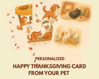 Personalized Pet Thanksgiving Card, Funny Dog Cat Greeting (Digital Download)