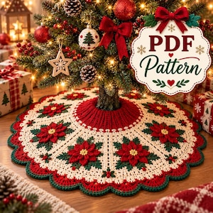 May include: A round, crocheted Christmas tree skirt featuring a cream-colored base with red poinsettia flowers and green leaves. The center has a ribbed red collar, and the scalloped edge is trimmed in red and green. Text reads PDF Pattern.