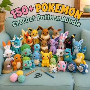 150+ Pokemon DIY Crochet PDF Patterns - Pikachu, Charmander, Squirtle, Bulbasaur & More - Instant Digital Download