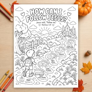 May include: A black and white colouring page titled HOW CAN I FOLLOW JESUS? featuring a child walking on a path with footprints labelled with religious actions like PRAY, READ GOD'S WORD, LOVE OTHERS, OBEY JESUS, FORGIVE, and SHARE THE GOOD NEWS.