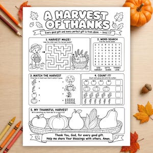 May include: A black and white printable activity sheet titled A HARVEST OF THANKS featuring five sections: a maze, a word search, a matching game, a counting exercise, and a colouring section with a basket of fruits and vegetables.