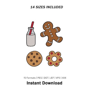 May include: An embroidery design featuring a glass bottle of milk with a red straw, a gingerbread person, a chocolate chip cookie, and a flower-shaped cookie with red centers. Text reads 14 SIZES INCLUDED, 15 Formats | PES | DST | JEF | VP3 | XXX, Instant Download.