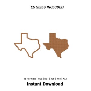 Può includere: Un file di ricamo con due contorni marroni dello stato del Texas, uno come bordo semplice e uno riempito con un motivo a griglia. Il testo recita 15 SIZES INCLUDED, 15 Formats | PES | DST | JEF | VP3 | XXX e Instant Download.