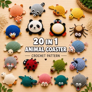 Può includere: Una collezione di venti sottobicchieri all'uncinetto a forma di animali, tra cui tartarughe, un panda, una coccinella e un topo. Il testo 20 IN 1 ANIMAL COASTER CROCHET PATTERN è centrato tra gli oggetti in filato fatti a mano.