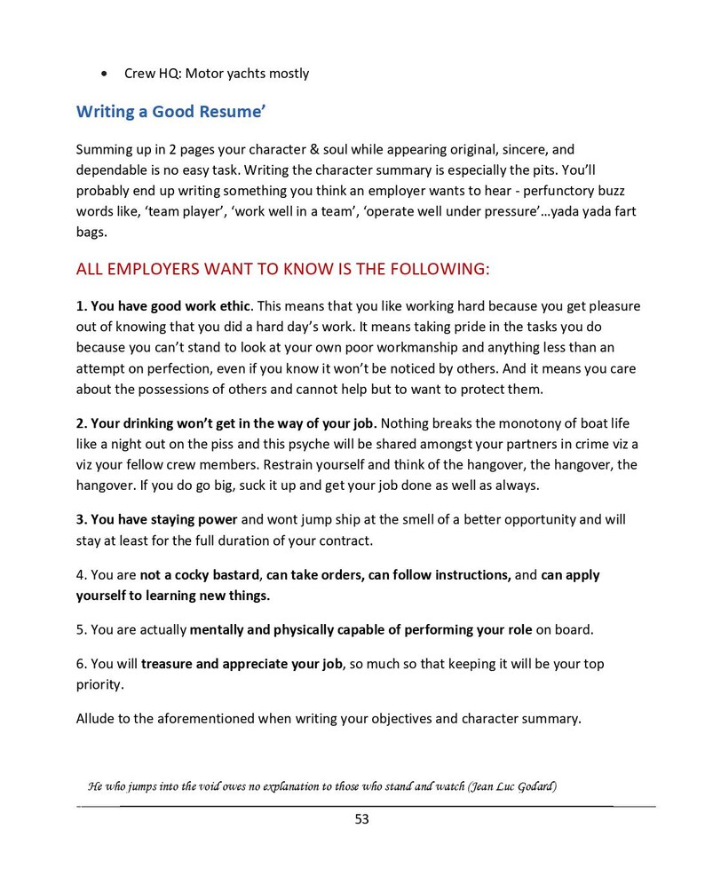 K&ouml;nnte beinhalten: Eine Dokumentenseite mit dem Titel Writing a Good Resume, die Text &uuml;ber Arbeitsmoral, Zuverl&auml;ssigkeit und Arbeitsleistung f&uuml;r Besatzungsmitglieder auf Motoryachten enth&auml;lt, mit einem Zitat von Jean Luc Godard und der Seitenzahl 53 unten.