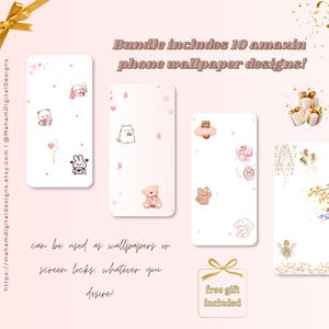 May include: A digital bundle of 10 phone wallpaper designs featuring light pink backgrounds with various illustrations of small animals, hearts, and floral elements. The text reads Bundle includes 10 amazin phone wallpaper designs!, can be used as wallpapers or screen locks. whatever you desire!, and free gift included.