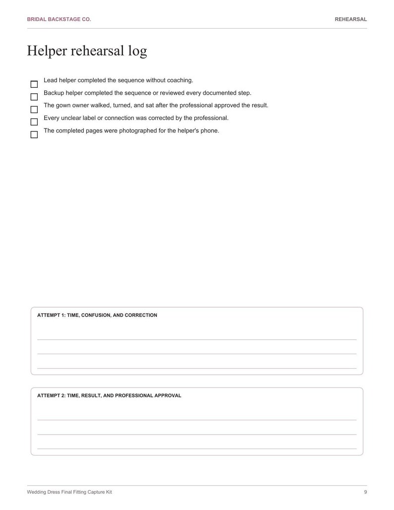 May include: A white page titled Helper rehearsal log from Bridal Backstage Co. featuring a checklist of five tasks, followed by two blank sections labeled Attempt 1: Time, confusion, and correction and Attempt 2: Time, result, and professional approval.