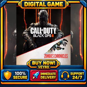 Può includere: Una pubblicità di gioco digitale per Call of Duty Black Ops III Zombies Chronicles. La grafica presenta un soldato in equipaggiamento tattico, una mano robotica e il testo Digital Game, Buy Now, Veyro, 100% Secure, Immediate Delivery e Support 24/7.