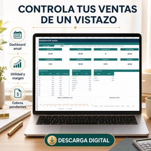 May include: A laptop screen displaying a sales dashboard spreadsheet with the text CONTROLA TUS VENTAS DE UN VISTAZO and DESCARGA DIGITAL. The interface includes sections for annual dashboard, profit and margin, and pending payments in Spanish.