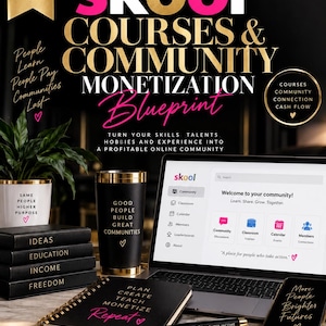 Può includere: Una grafica promozionale nera con il titolo The Skool Courses & Community Monetization Blueprint. L'immagine include un computer portatile che mostra un'interfaccia della community Skool, un taccuino nero, un bicchiere nero e una penna con dettagli dorati.