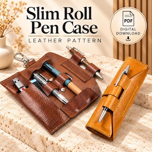 May include: A brown leather pen case with a slim roll design, featuring multiple slots for pens and a metal clip. The text Slim Roll Pen Case Leather Pattern and PDF Digital Download is visible. One case is open and flat, while the other is rolled shut.