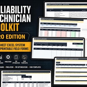 May include: A digital Reliability Technician Toolkit Pro Edition featuring a 30-sheet Excel system and 13 printable field forms. The display shows various spreadsheets including a KPI dashboard, asset criticality matrix, and bearing defect frequency calculator.
