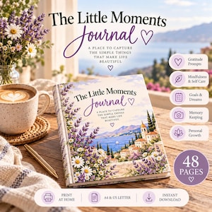 May include: The Little Moments Journal with a cover illustration of a coastal village, lavender, and daisies. The text reads: The Little Moments Journal, A Place to Capture the Simple Things That Make Life Beautiful. Includes 48 pages, gratitude prompts, mindfulness, goals, and memory keeping.