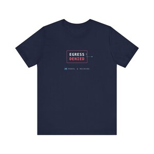 T-shirt « Sortie refusée » | T-shirt humoristique sur les pare-feu de cybersécurité | Cadeau pour ingénieur réseau | T-shirt pour hacker en cybersécurité