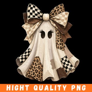 May include: A white ghost illustration featuring long eyelashes and a large bow on top. The ghost is decorated with patches of black and white checkered patterns and brown leopard print. The text HIGHT QUALITY PNG is printed at the bottom.