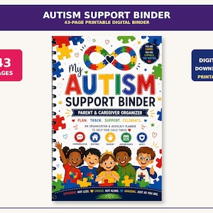 Peut inclure: Un classeur numérique imprimable de 43 pages intitulé My Autism Support Binder, orné d'un symbole infini coloré, de pièces de puzzle et d'illustrations de cinq enfants. La couverture inclut du texte pour l'organisation, le plaidoyer et la planification.