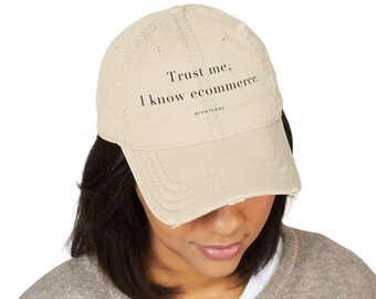 Trust Me I Know Ecommerce Dad Hat | Quiet Luxury Minimalist Cap | Ecommerce Gift | Entrepreneur Hat