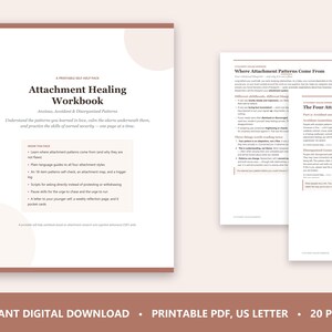 May include: A printable Attachment Healing Workbook with a white cover featuring dark brown text, including the title and a list of contents. Two additional pages are visible, displaying text about attachment patterns and styles in black ink.