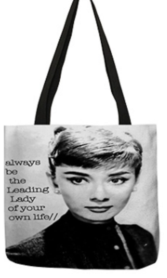 Audrey Hepburn Always Be the Leading Lady in Your Life Tote Shopper Bag