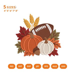 Op de afbeelding: Een borduurontwerp met een bruine football, een oranje pompoen, een witte pompoen, een eikel en korenaren omringd door herfstbladeren. De tekst luidt 5 SIZES 4" 5" 6" 7" 8". De bestandsformaten PES, DST, EXP, JEF, VP3, HUS en XXX staan vermeld.